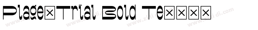 Plage_Trial Bold Te字体转换